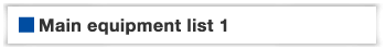 Main equipment list 1